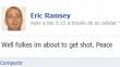 Hombre publica en Facebook que le iban a disparar segundos antes de morir