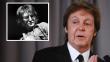 Paul McCartney: 'La muerte de John Lennon fue un enorme shock'