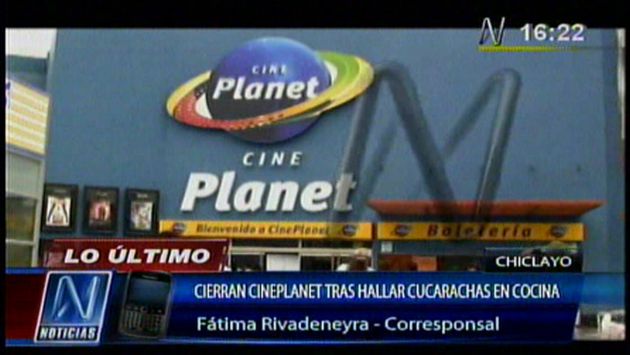 El Cineplanet Chiclayo fue clausarado temporalmente porque hallaron cucarachas en la cocina. (Canal N)