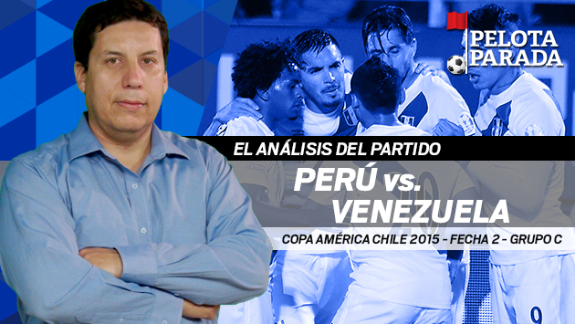 Pelota parada: Análisis de la victoria de Perú sobre Venezuela en la Copa América 2015. (Perú21)