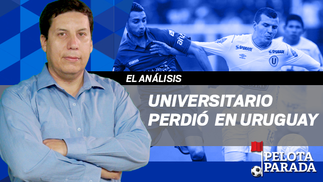 Un análisis a la derrota de Universitario de Deportes. (Perú21)