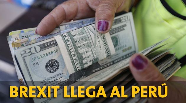 ¿Qué pasará con la cotización del dólar en el Perú tras el Brexit? (Perú21)