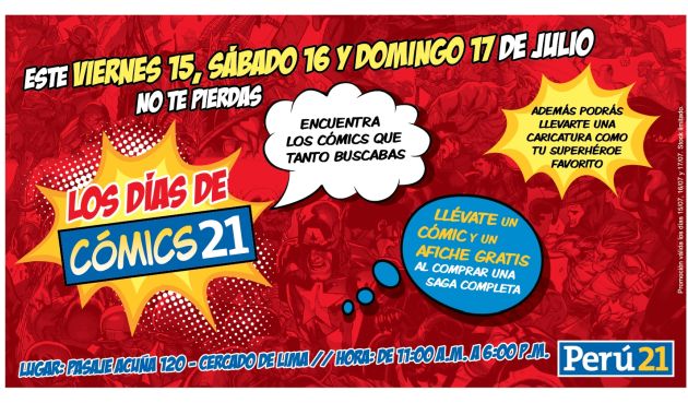 Del 15 al 17 de julio podrás encontrar tus historietas favoritas de Cómics21.