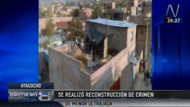 Se realizó reconstrucción de la agresión sexual de 6 hombres contra una menor de edad en Ayacucho.(Canal N)