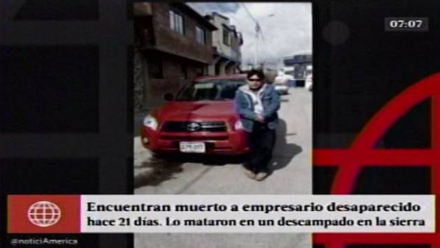 Empresario que desapareció hace 21 días en Cerro de Pasco fue hallado muerto en un descampado. (Captura de video)