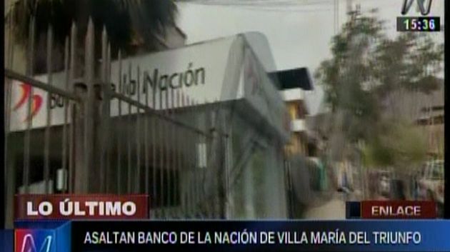 Villa María del Triunfo: Delincuentes armados robaron agencia del Banco de la Nación. (Canal N)