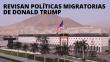 Donald Trump: Embajada de EE.UU. en Perú implementará orden ejecutiva de políticas migratorias