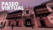 Realiza un recorrido virtual y en 360° por el Palacio Torre Tagle 
