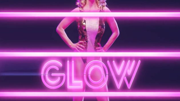 Netflix: Te mostramos el trailer de 'Glow', su nueva serie sobre la lucha libre femenina (Netflix)