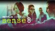 Netflix canceló 'Sense8' luego de 2 temporadas