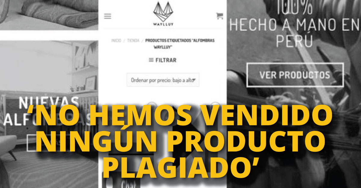 Dueña de Waylluk aseguró que no han vendido ningún producto con los diseños de la empresa peruana. (Composición)