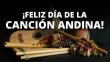 20 canciones para celebrar el Día de la Canción Andina [VIDEOS]