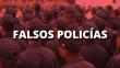 Cuarenta hampones disfrazados de policías asaltan nueve viviendas 