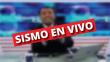 Así se vivió el sismo de ayer en estos noticieros de la televisión peruana [VIDEOS]