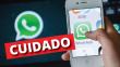 WhatsApp: Sigue estas recomendaciones para evitar ser estafado